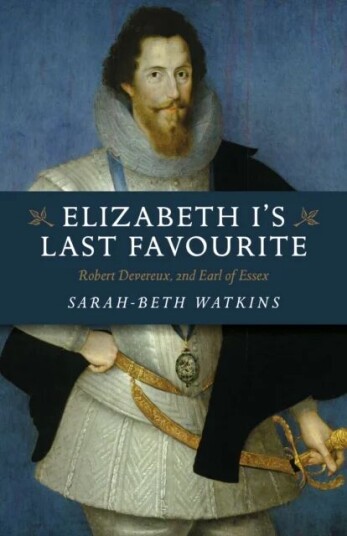 Elizabeth I'S Last Favourite Av Sarah-Beth Watkins