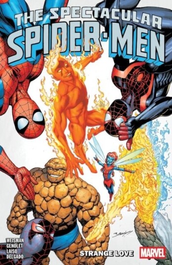 The Spectacular Spider Men Vol. 3: Strange Love The Spectacular Spider Men Vol. 3: Strange Love