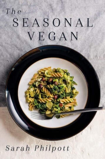 The Seasonal Vegan Av Sarah Philpott