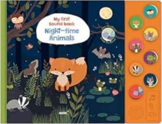 Night Time Animals My First Sound Book