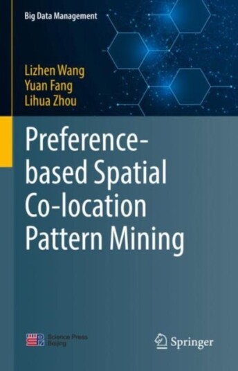 Preferencebased Spatial Colocation Pattern Mining