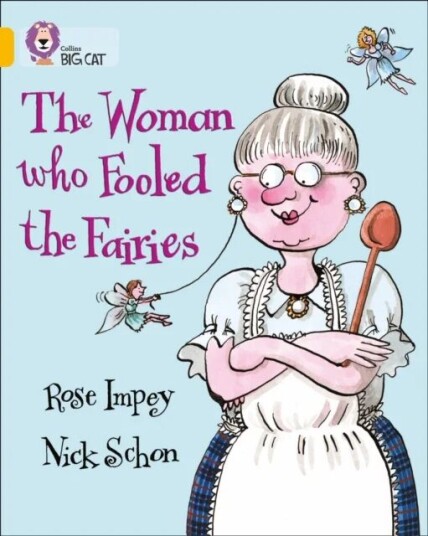 The Woman Who Fooled The Fairies Av Rose Impey