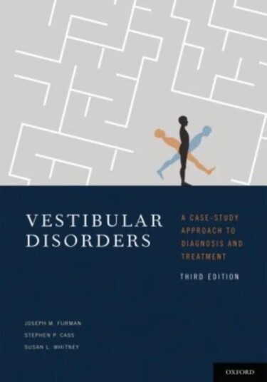 Vestibular Disorders Av Joseph (Md Phd Md Phd Department Of Otolaryngology University Of Pittsburgh Philadelphia Pa) Furman, Stephen (Md Md Department