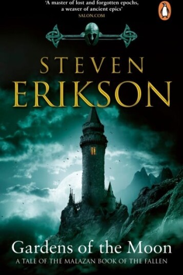 Gardens Of The Moon (Malazan Book Of The Fallen 1) Gardens Of The Moon (Malazan Book Of The Fallen 1)