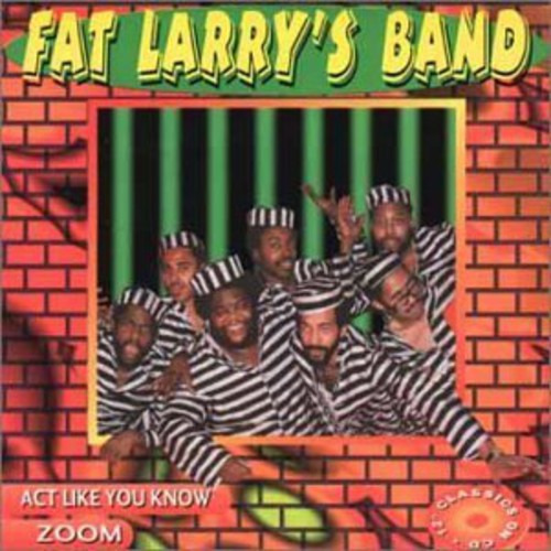 Fat Larry's Band Act Like You Know / Zoom CD