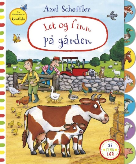 Let Og Finn På Gården Av Axel Scheffler