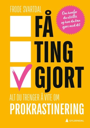 Få ting gjort! Få ting gjort!