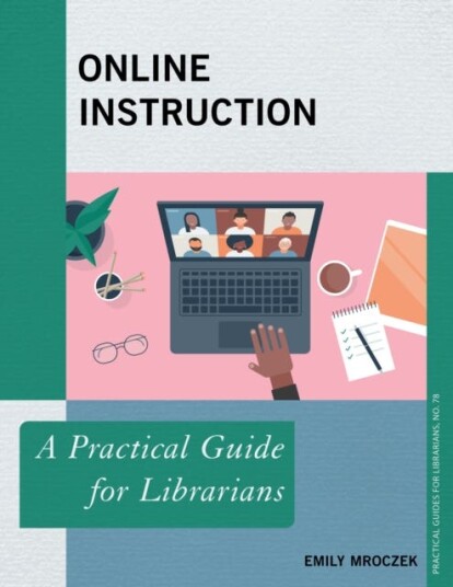 Online Instruction Av Emily Mroczek