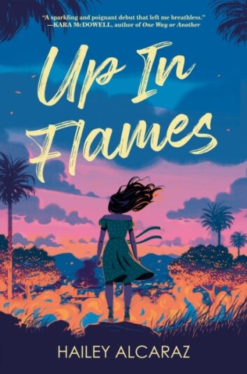 Up In Flames Av Hailey Alcaraz
