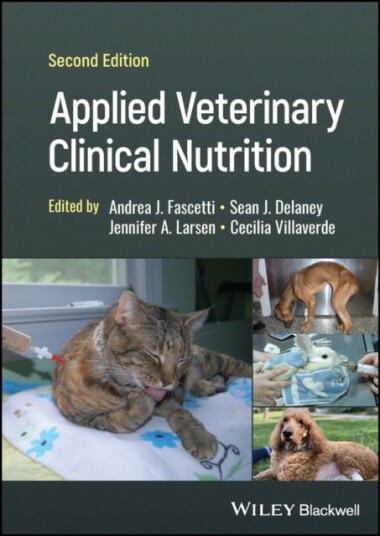 Applied Veterinary Clinical Nutrition Av Andrea J. (University Of California - Davis) Fascetti, Sean J. (University Of California - Davis) Delaney, Je