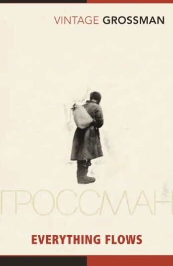 Everything Flows Av Vasily Grossman