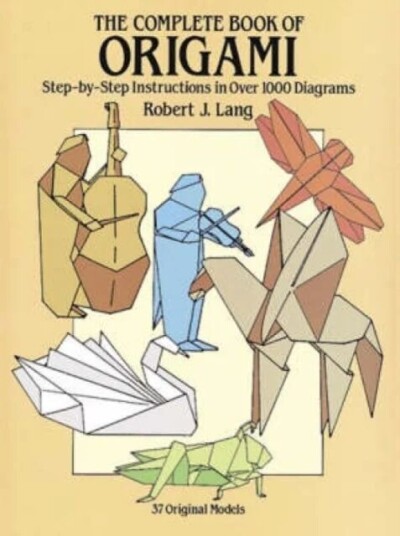 The Complete Book Of Origami Av Robert J. Lang
