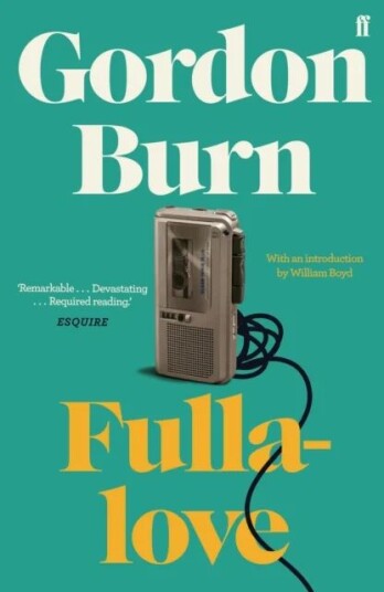 Fullalove Av Gordon Burn Fullalove Av Gordon Burn