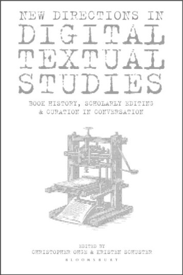 New Directions in Digital Textual Studies New Directions in Digital Textual Studies