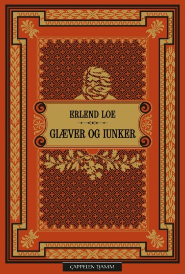 Giæver Og Iunker Av Erlend Loe