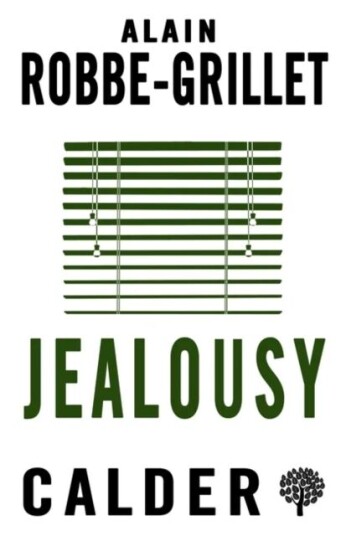 Jealousy Av Alain Robbe-Grillet Jealousy Av Alain Robbe-Grillet