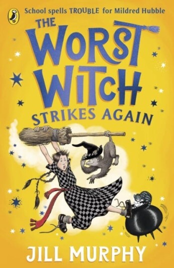 The Worst Witch Strikes Again Av Jill Murphy