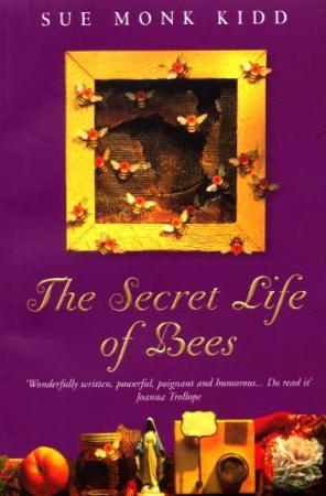 The Secret Life Of Bees Av Sue Monk Kidd