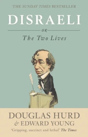Disraeli Av Douglas Hurd, Edward Young