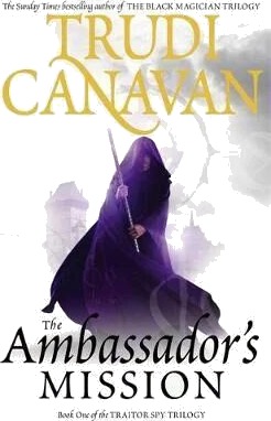 The Ambassador'S Mission Av Trudi Canavan