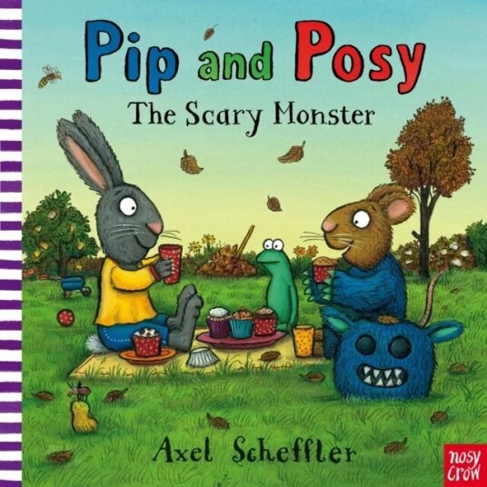 Pip And Posy: The Scary Monster Av Camilla (Editorial Director) Reid