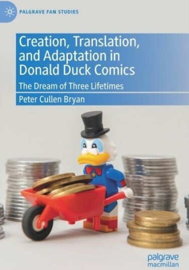 Creation Translation and Adaptation in Donald Duck Comics
