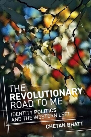 The Revolutionary Road to Me  Identity Politics and the Western Left