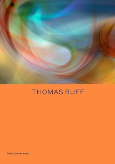 Thomas Ruff: Transforming Photography Av Okwui Enwezor