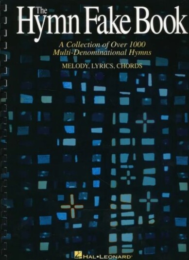 The Hymn Fake Book Av Hal Leonard Publishing Corporation