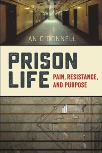 Prison Life Av Ian O'Donnell