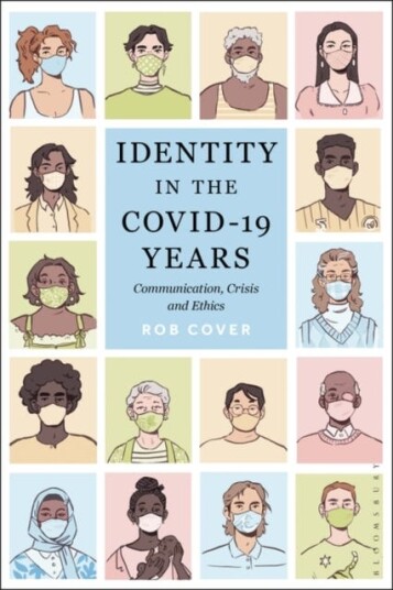 Identity In The Covid-19 Years Av Rob (Rmit University Australia) Cover
