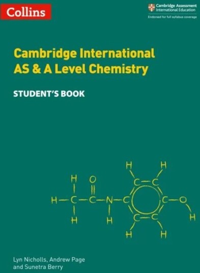 Cambridge International As & A Level Chemistry Student'S Book Av Lyn Nicholls, Andrew Page, Sunetra Berry