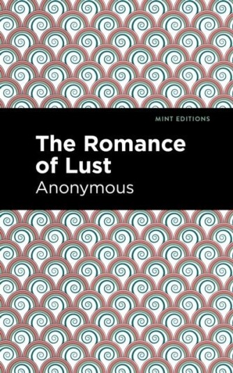 The Romance of Lust The Romance of Lust