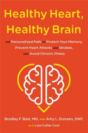 Healthy Heart, Healthy Brain Av Amy Doneen, Bradley Bale