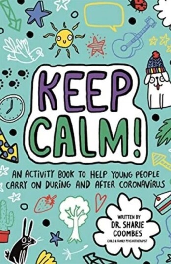 Keep Calm! (Mindful Kids) Av Dr Sharie Coombes