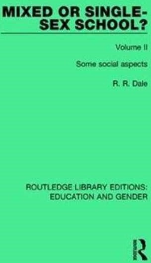 Mixed or Single sex School? Volume 2