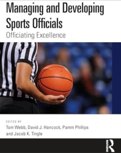Managing and Developing Sports Officials Managing and Developing Sports Officials