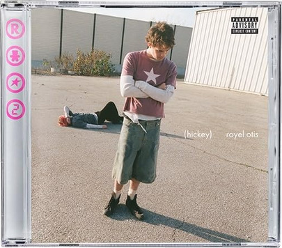 Royel Otis Hickey CD