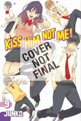 Kiss Him, Not Me 11
