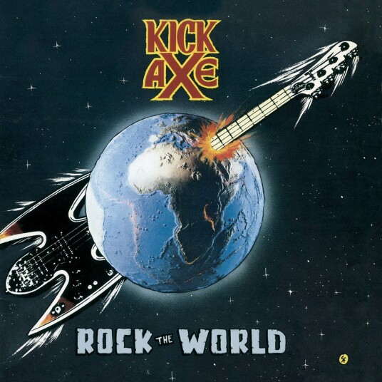 Kick Axe Rock The World CD Kick Axe Rock The World CD
