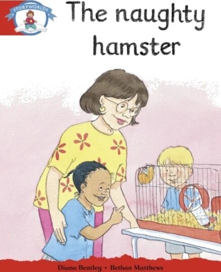 Literacy Edition Storyworlds Stage 1: Naughty Hamster