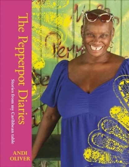 The Pepperpot Diaries Av Andi Oliver