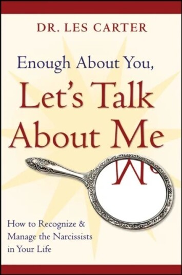 Enough About You, Let'S Talk About Me Av Les (Southlake Psychiatry And Counseling Clinic) Carter