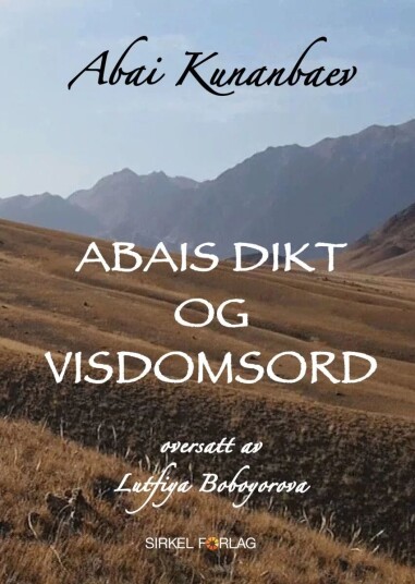 Abais Dikt Og Visdomsord Av Abai Kunanbaev
