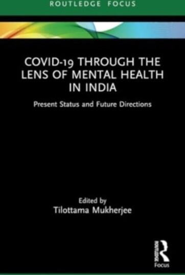 Covid 19 Through the Lens of Mental Health in India