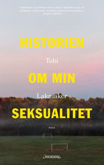 Historien Om Min Seksualitet Av Tobi Lakmaker
