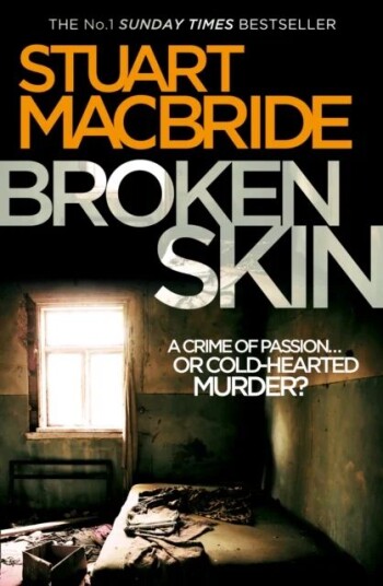 Broken Skin Av Stuart Macbride