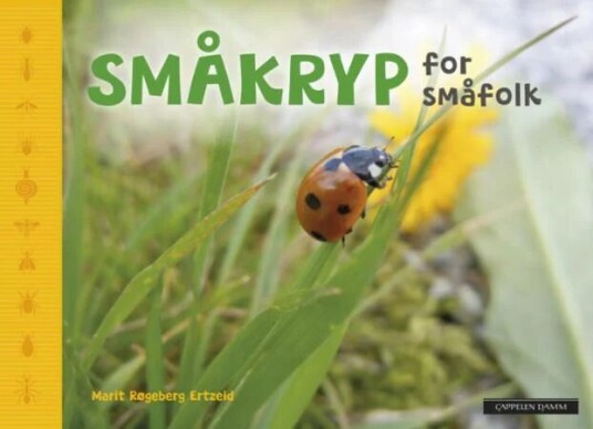 Småkryp For Småfolk Av Marit Røgeberg Ertzeid