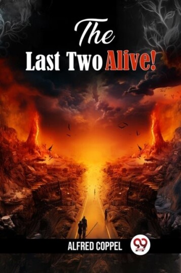 The Last Two Alive! Edition2024