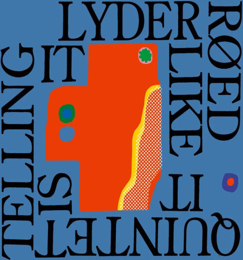 Lyder Røed Quintet Telling It Like It Is CD